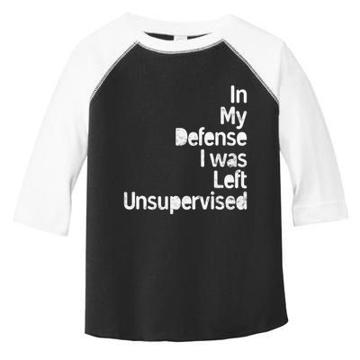 Funny In My Defense I Was Left Unsupervised Toddler Fine Jersey T-Shirt