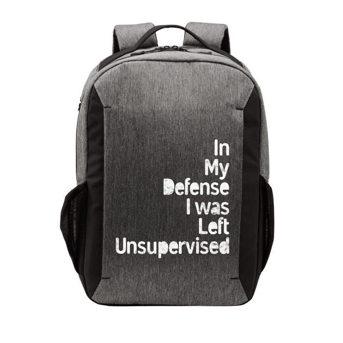 Funny In My Defense I Was Left Unsupervised Vector Backpack
