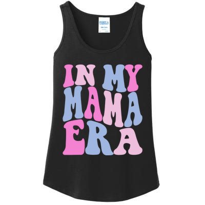 Funny In My Mama Era Lover Groovy Retro Mom Mothers Day Ladies Essential Tank