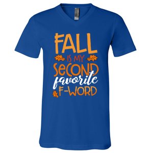 Fall Is My Second Favorite F Word Funny Autumn Gift V-Neck T-Shirt