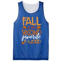 Fall Is My Second Favorite F Word Funny Autumn Gift Mesh Reversible Basketball Jersey Tank