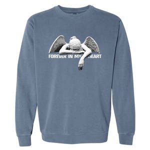 Forever In My Heart Angel Remembrance Honor Your Loved One Great Gift Garment-Dyed Sweatshirt