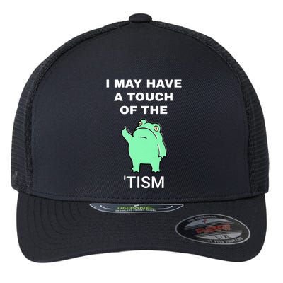 Frog I May Have A Touch Of The Tism Flexfit Unipanel Trucker Cap
