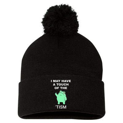Frog I May Have A Touch Of The Tism Pom Pom 12in Knit Beanie