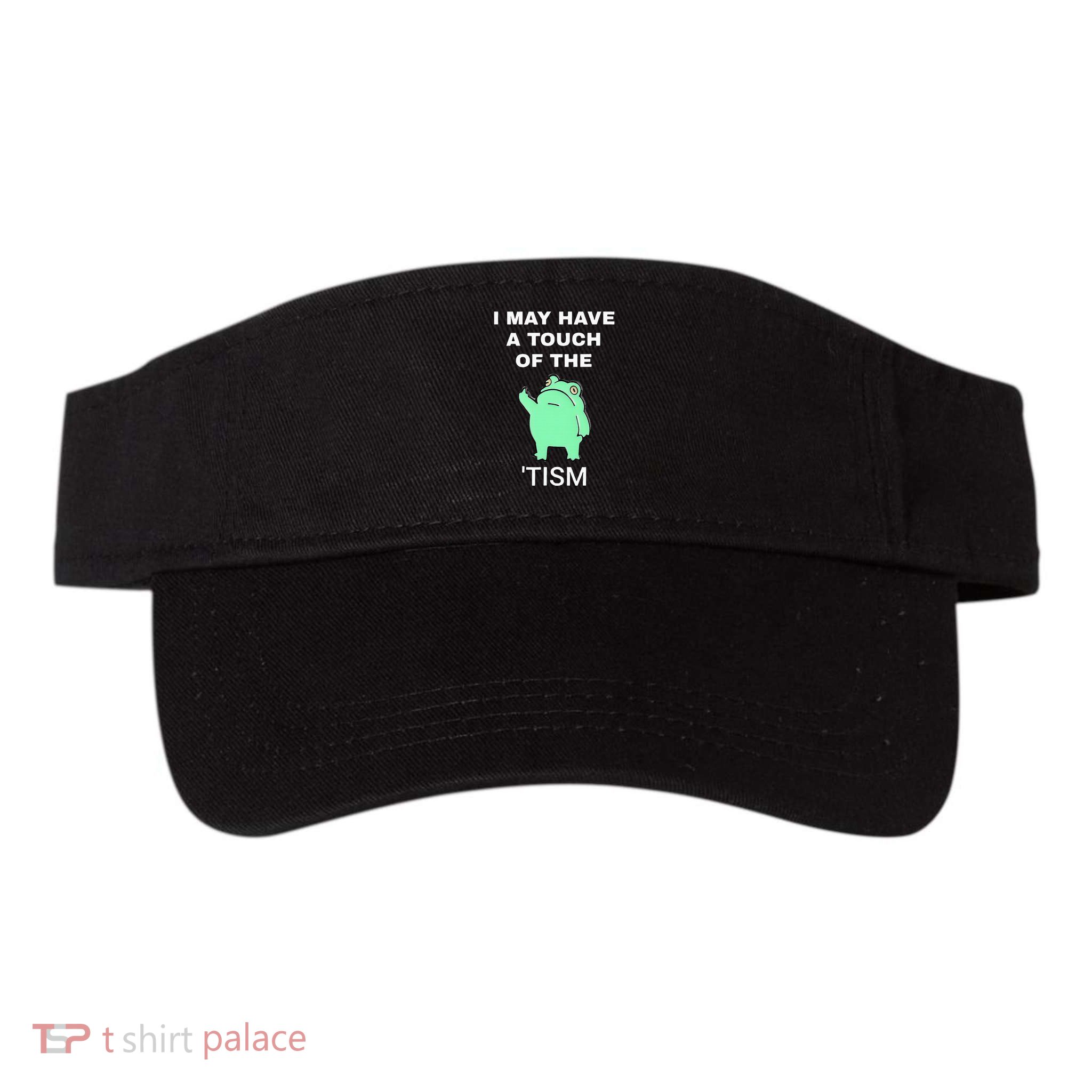 Frog I May Have A Touch Of The Tism Visor