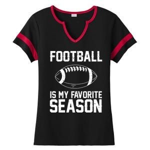 Football Is My Favorite Season Ladies Halftime Notch Neck Tee