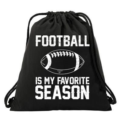 Football Is My Favorite Season Drawstring Bag