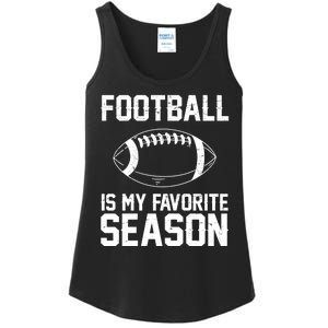 Football Is My Favorite Season Ladies Essential Tank