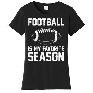 Football Is My Favorite Season Women's T-Shirt