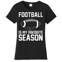 Football Is My Favorite Season Women's T-Shirt