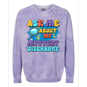 Fun Inappropriate Mystery Discharge Embarrassing Adult Humor Colorblast Crewneck Sweatshirt