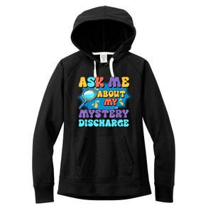 Fun Inappropriate Mystery Discharge Embarrassing Adult Humor Women's Fleece Hoodie