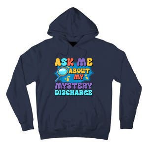 Fun Inappropriate Mystery Discharge Embarrassing Adult Humor Tall Hoodie