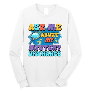 Fun Inappropriate Mystery Discharge Embarrassing Adult Humor Long Sleeve Shirt