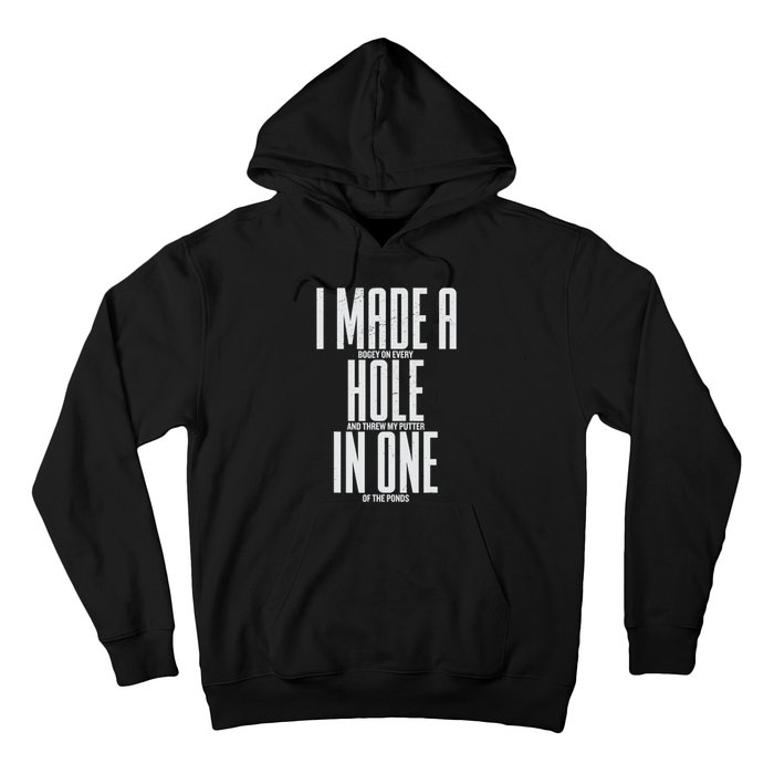 Funny I Made A Hole In One Disc Golf And Golfing Ace Gift Hoodie