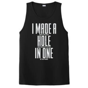 Funny I Made A Hole In One Disc Golf And Golfing Ace Gift PosiCharge Competitor Tank