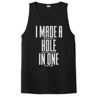 Funny I Made A Hole In One Disc Golf And Golfing Ace Gift PosiCharge Competitor Tank