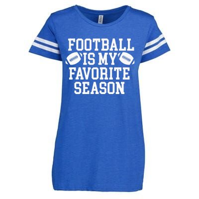 Football Is My Favorite Season Enza Ladies Jersey Football T-Shirt