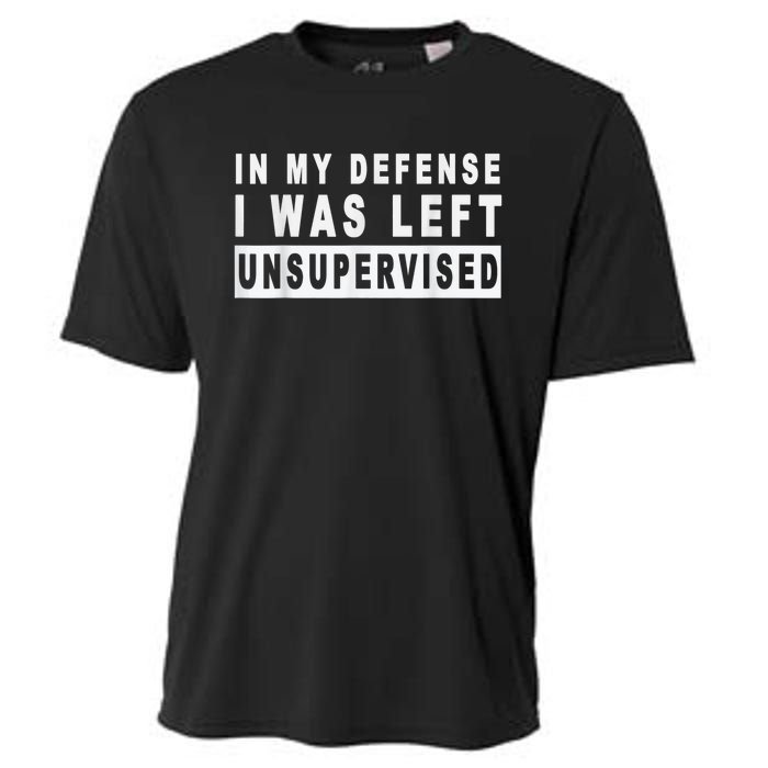 Funny In My Defense I Was Left Unsupervised Short Sleeve Cooling Performance Crew T-Shirt