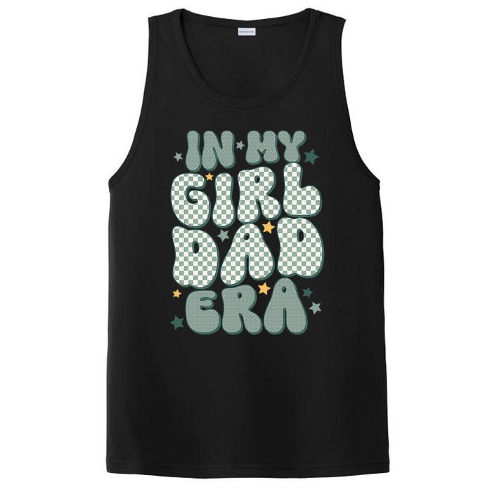 Funny In My Girl Dad Era Fathers Day PosiCharge Competitor Tank