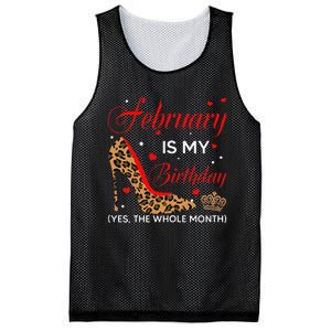 February Is My Birthday Yes The Whole Month High Heel Mesh Reversible Basketball Jersey Tank