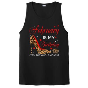 February Is My Birthday Yes The Whole Month High Heel PosiCharge Competitor Tank