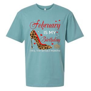 February Is My Birthday Yes The Whole Month High Heel Sueded Cloud Jersey T-Shirt