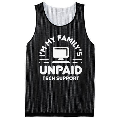 Funny IM My FamilyS Unpaid Tech Support Computer Engineer Mesh Reversible Basketball Jersey Tank