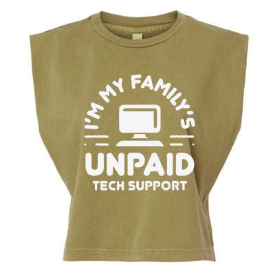 Funny IM My FamilyS Unpaid Tech Support Computer Engineer Garment-Dyed Women's Muscle Tee