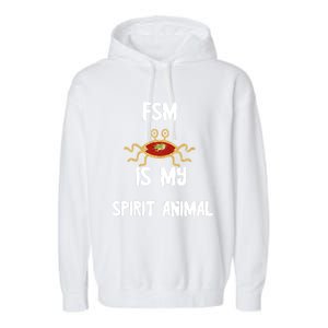 Fsm Is My Spirit Animal Pastafarian Flying Spaghetti Monster Cute Gift Garment-Dyed Fleece Hoodie