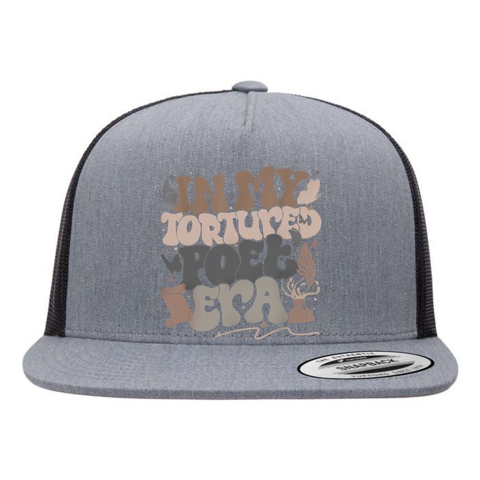 Funny In My Poets Era Flat Bill Trucker Hat