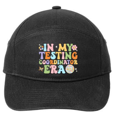 Funny In My Testing Coordinator Era Motivational Students Cute Gift 7-Panel Snapback Hat