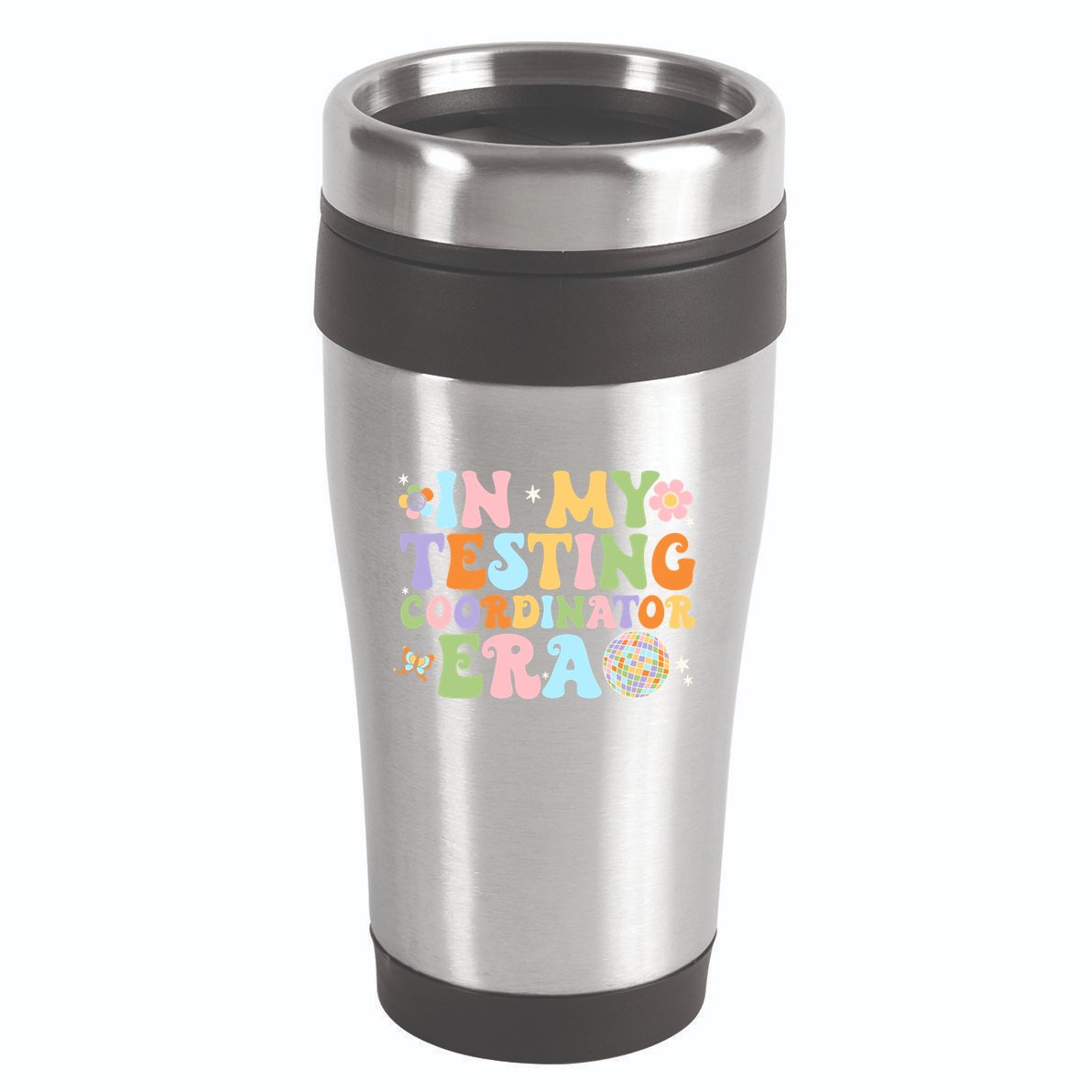 Funny In My Testing Coordinator Era Motivational Students Cute Gift 16oz Travel Tumbler
