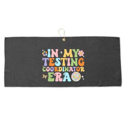 Funny In My Testing Coordinator Era Motivational Students Cute Gift Large Microfiber Waffle Golf Towel