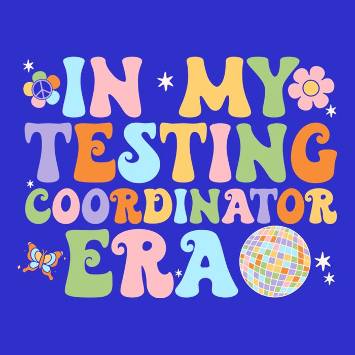 Funny In My Testing Coordinator Era Motivational Students Cute Gift Button