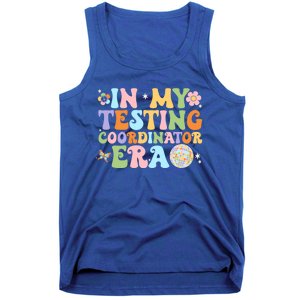 Funny In My Testing Coordinator Era Motivational Students Cute Gift Tank Top