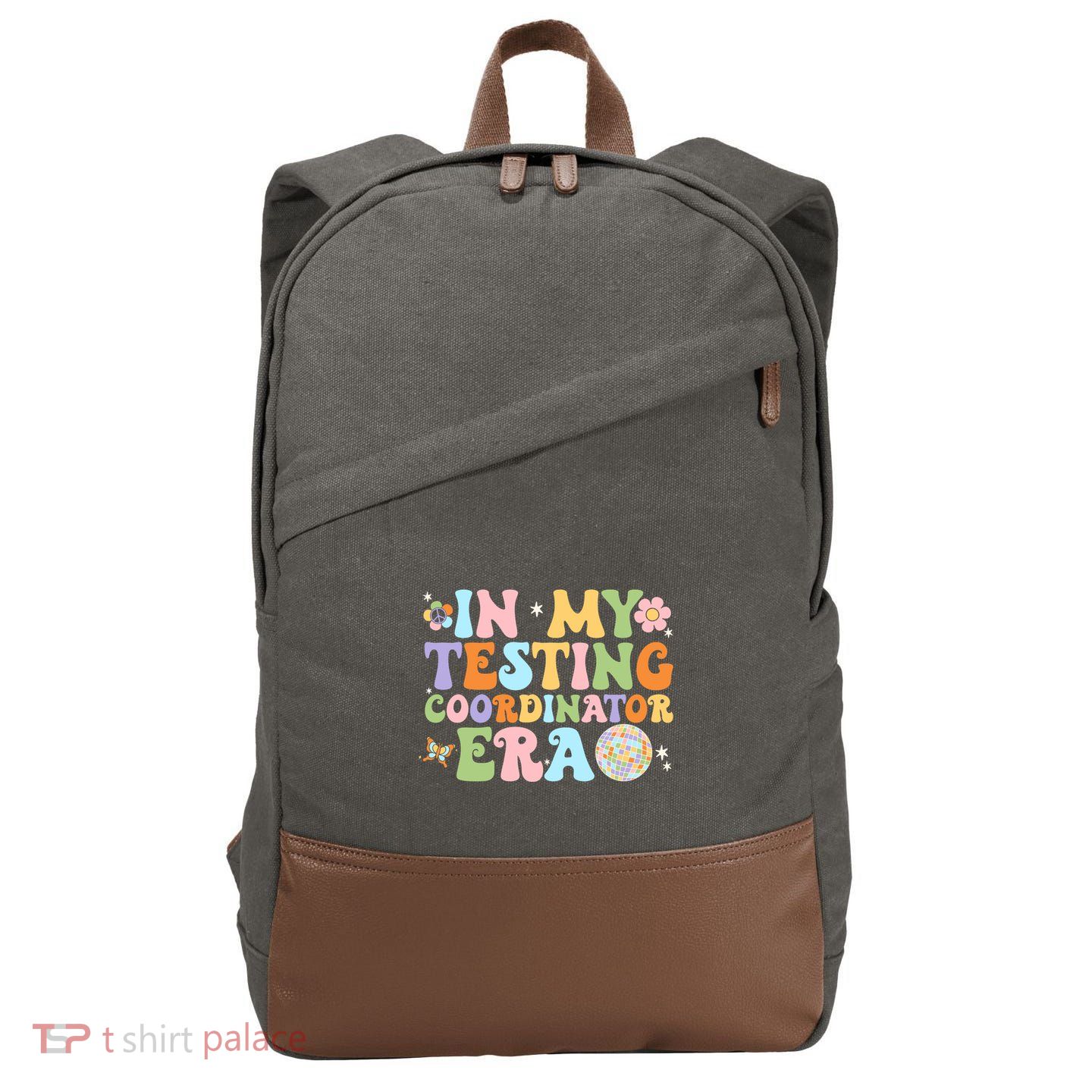 Funny In My Testing Coordinator Era Motivational Students Cute Gift Cotton Canvas Backpack