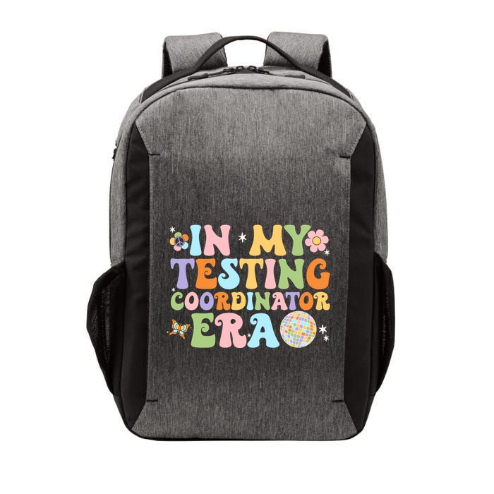 Funny In My Testing Coordinator Era Motivational Students Cute Gift Vector Backpack