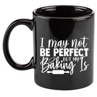 Funny I May Not Be Perfect But My Baking Is Cupcakes Design Gift 11oz C Handle Ceramic Mug