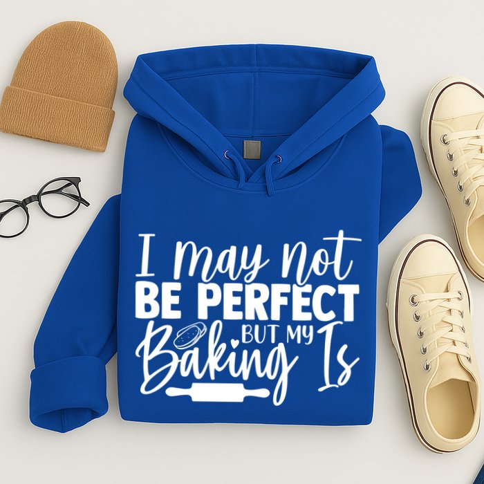 Funny I May Not Be Perfect But My Baking Is Cupcakes Design Gift Hoodie