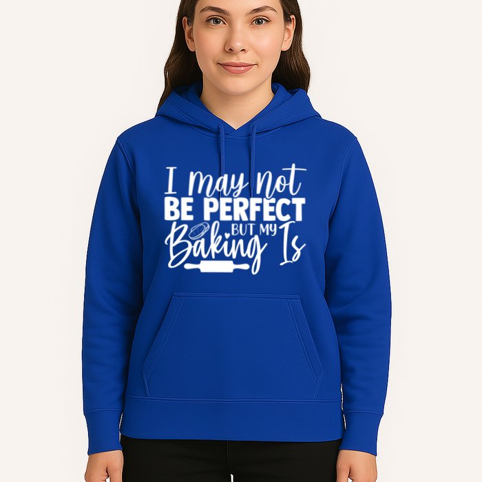 Funny I May Not Be Perfect But My Baking Is Cupcakes Design Gift Hoodie
