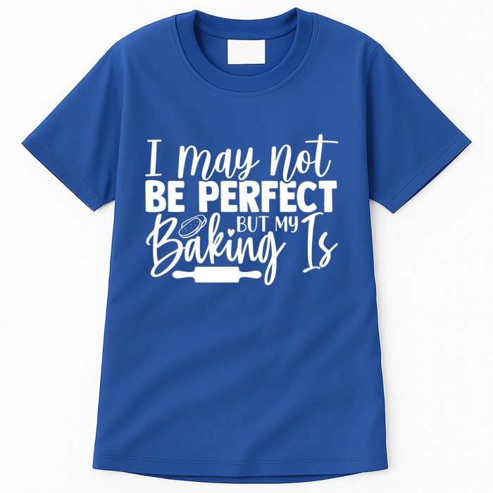 Funny I May Not Be Perfect But My Baking Is Cupcakes Design Gift Tall T-Shirt