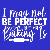 Funny I May Not Be Perfect But My Baking Is Cupcakes Design Gift 16 in Basic Backpack