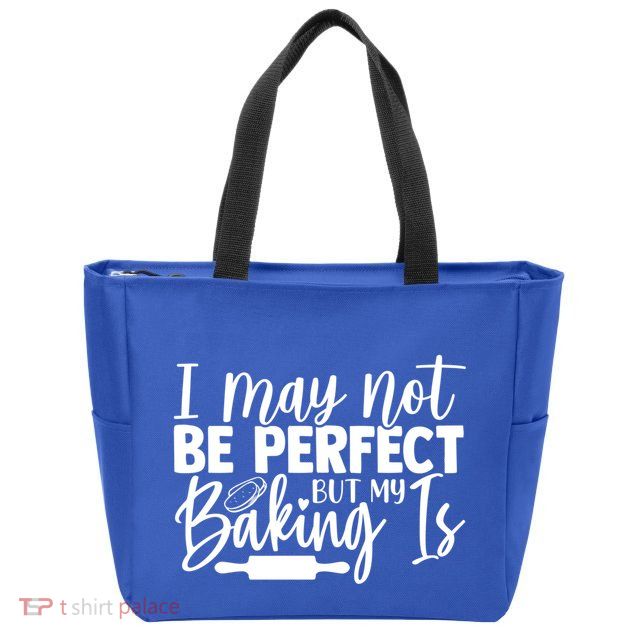 Funny I May Not Be Perfect But My Baking Is Cupcakes Design Gift Zip Tote Bag