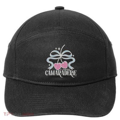 Funny I Mean Camaraderie Terriblay 7-Panel Snapback Hat