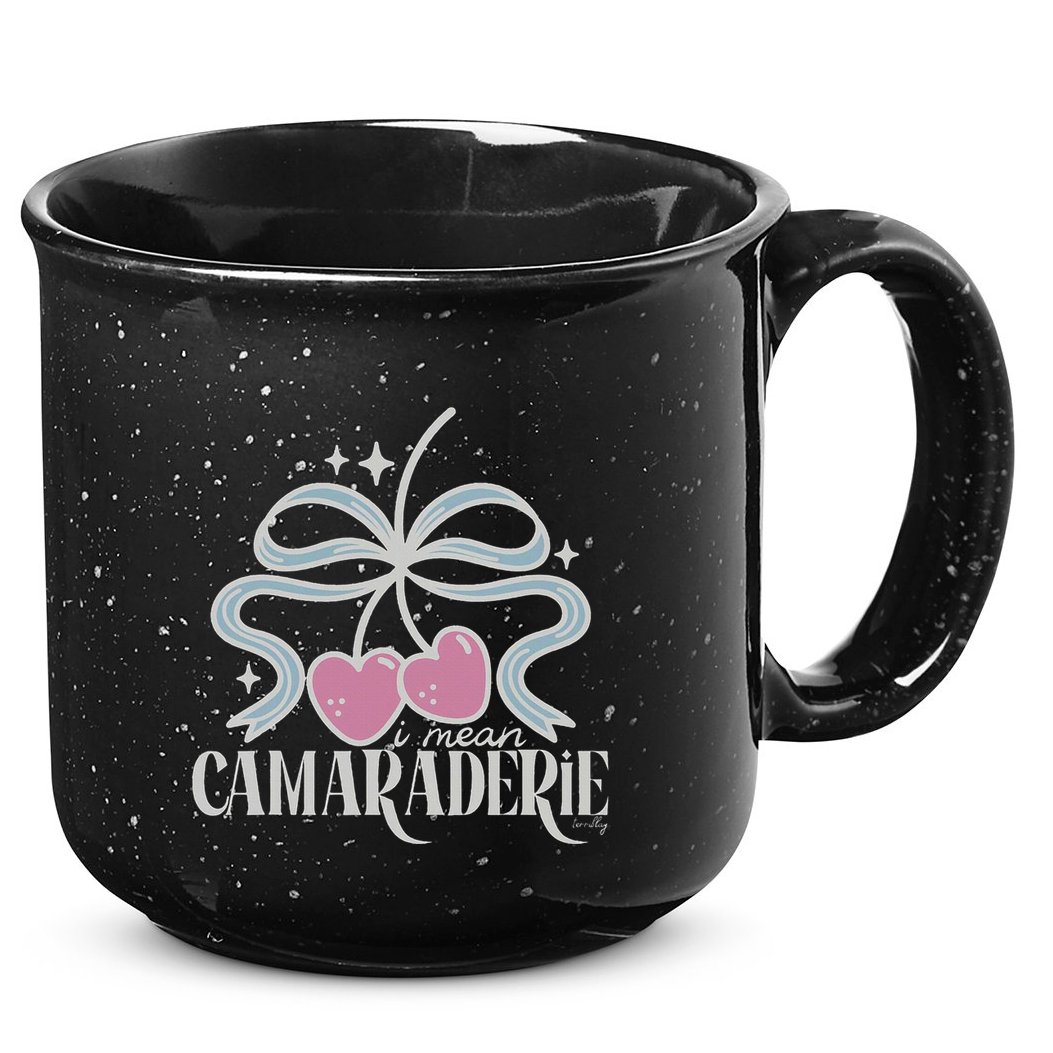 Funny I Mean Camaraderie Terriblay 15oz Campfire Ceramic Mug