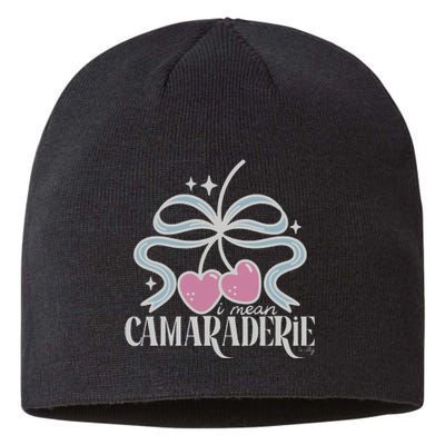 Funny I Mean Camaraderie Terriblay Sustainable Beanie