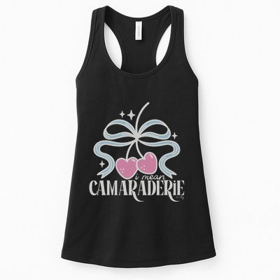Funny I Mean Camaraderie Terriblay Womens Tank Top