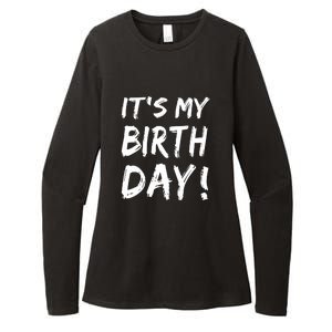 Funny It's My Birthday For Boy Girl Birthday Womens CVC Long Sleeve Shirt