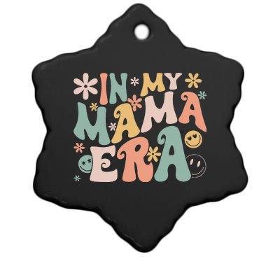 Funny In My Mama Era Lover Groovy Retro Mom Mother's Day Ceramic Star Ornament